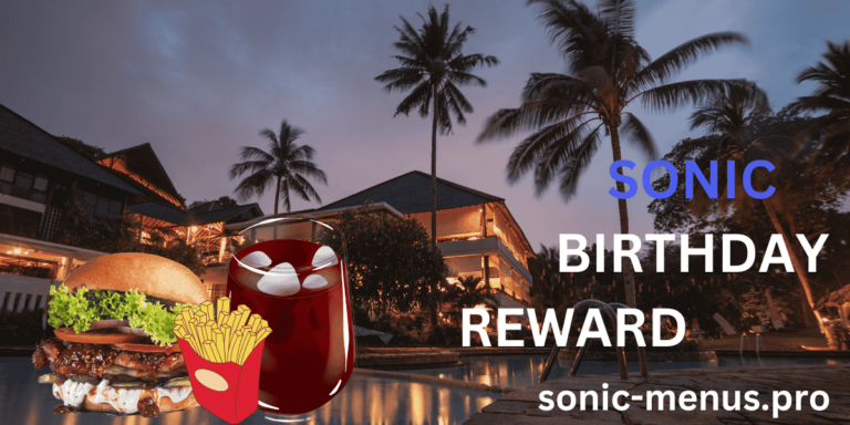 Sonic Drive-In Birthday Reward