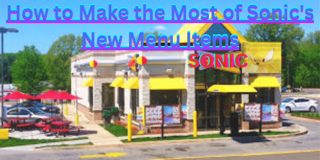 sonic new menu