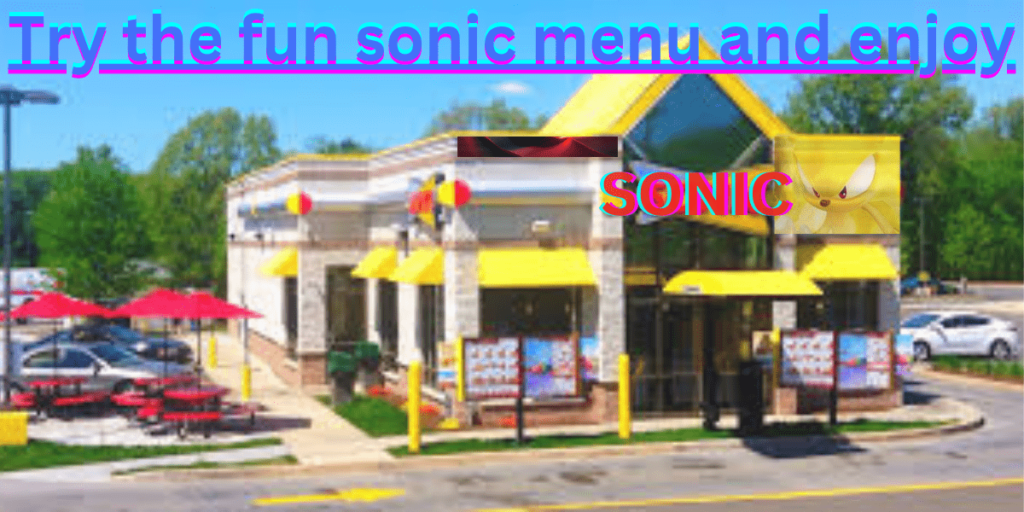 Sonic Fun Menu
