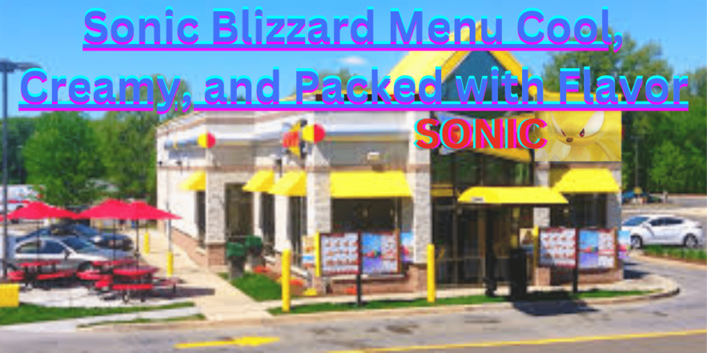 Sonic Blizzard Menu