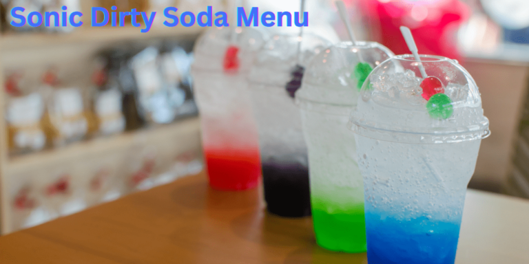 Sonic Dirty Soda Menu