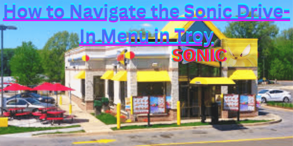 sonic drive in troy menu