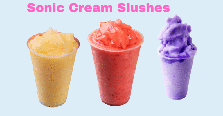 Sonic Cream Slush Menu